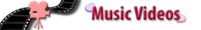 Music Videos