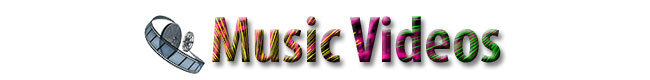 Music Videos