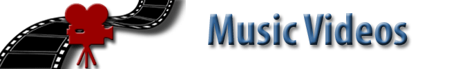 Music Videos