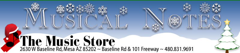 Musical Notes - The Music Store E-Newsletter